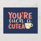 Je bent een Cutea Cute Tea Pun Funny Valentijnsdag Briefkaart (Voorkant)