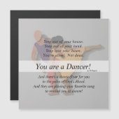 Je bent een danser! 5"x5"Giftmagneet &Envelope v7. (Voorkant / Achterkant)