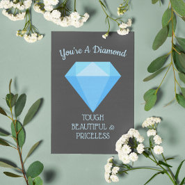 Je bent een diamanten aanmoediging Get Well Kaart