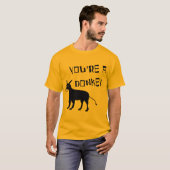 Je bent een Donkey T-shirt (Voorkant volledig)