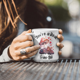 Je bent een echt Plezier-schimmel mok