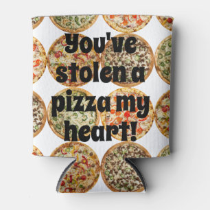 Je bent een echte pizza werk! blikjeskoeler