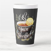 Je bent een echte tea-riffic! Grappige theeliefheb Latte Mok (Voorkant)