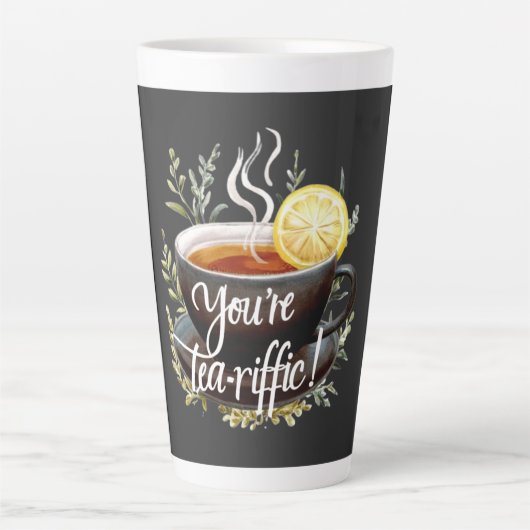 Je bent een echte tea-riffic! Grappige theeliefheb Latte Mok (Voorkant)