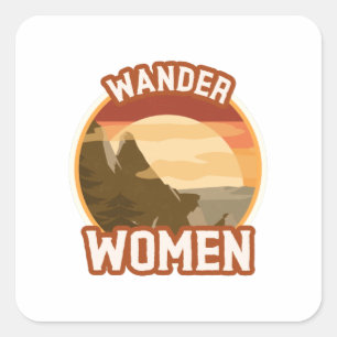 Je bent een echte wandelende vrouw vierkante sticker