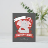 Je bent een Elephan-Tastic Kinder Valentijnsdag Ka (Staand voorkant)