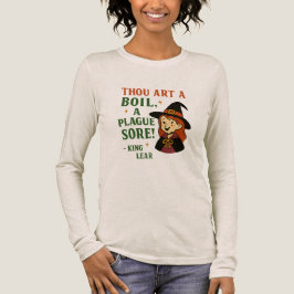 "Je bent een etter, een pestzweer!" — Koning Lear Tri-Blend Shirt
