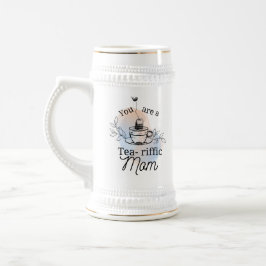 Je bent een fantastische moeder bierpul
