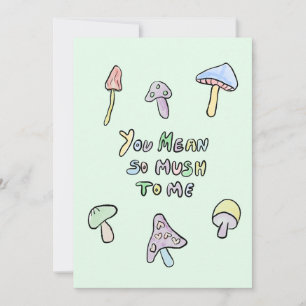 Je bent een funghi feestdagenkaart