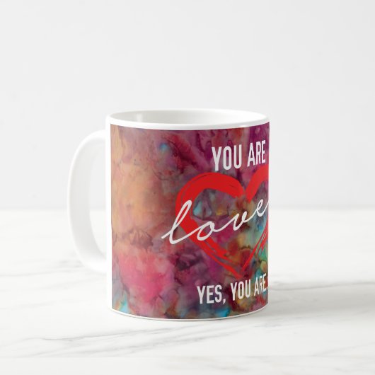 Je bent een geliefde Mok (Voorkant links)