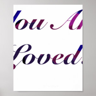 Je bent een geliefde Sticker 1 Poster