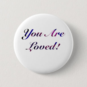 Je bent een geliefde Sticker 1 Ronde Button 5,7 Cm