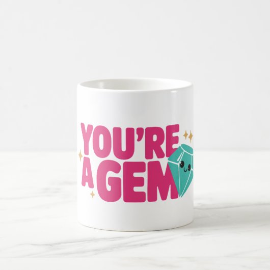 Je bent een gem koffiemok (Center)