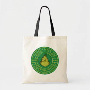 Je bent een Gemene Eén meneer Grinch Badge Tote Bag