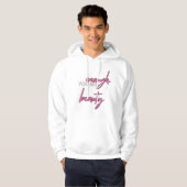 Je bent een genoeg schoonheid hoodie (Voorkant volledig)