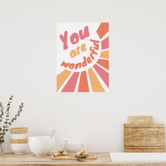 Je bent een geweldig positief bevestigend poster (Keuken)