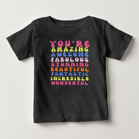 Je bent een geweldig positief vibes T-shirt (Voorkant)