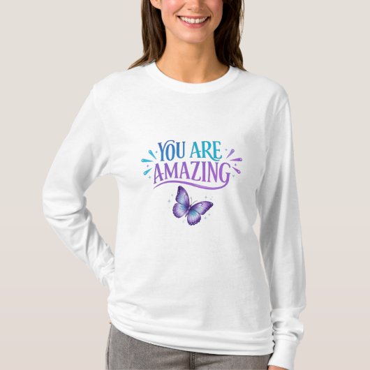 Je bent een geweldig vlinderaandesign – Positief T-shirt (Voorkant)