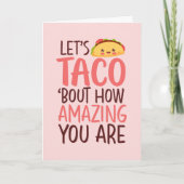 Je bent een geweldige Funny Taco Food Pun Valentij Feestdagen Kaart (Voorkant)