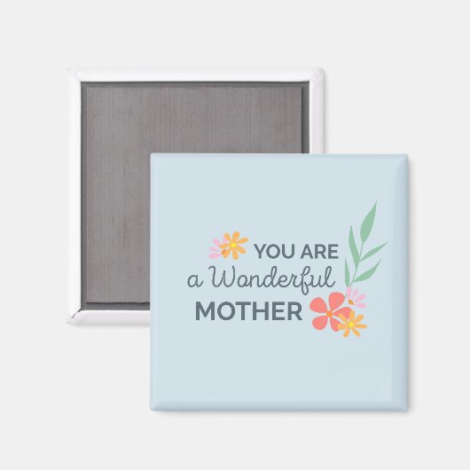 Je bent een geweldige Moederdag | Magneet (Voorkant / Achterkant)