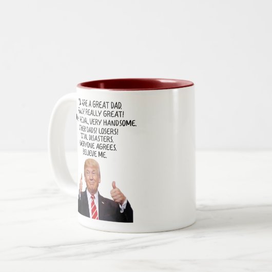 Je bent een geweldige vader Trump Tweekleurige Koffiemok (Voorkant links)