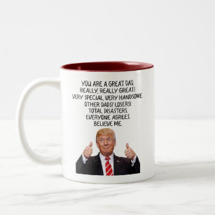 Je bent een geweldige vader Trump Tweekleurige Koffiemok