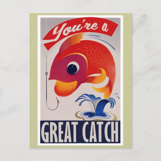 Je bent een geweldige vangst voor Valentijnsdag Feestdagenkaart (Voorkant)