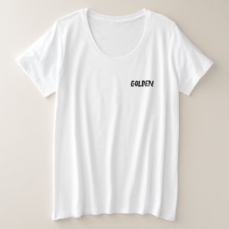 Je bent een gouden T-shirt