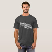 Je bent een groen soepel Man T-shirt (Voorkant volledig)