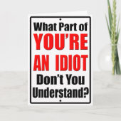 Je bent een Idioot Kaart (Voorkant)