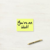 Je bent een Idiot Post-its® Post-it® Notes (Op bureau)