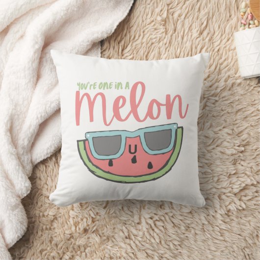 Je bent een in een Melon Sierkussen (Deken)