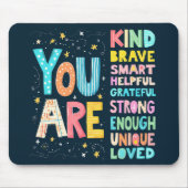 Je bent een Inspirerend positieve typografie Muismat (Voorkant)
