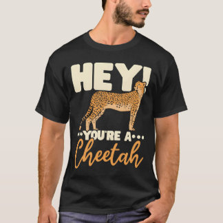 Je bent een jachtluipaard dieren in het wild diere t-shirt