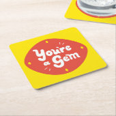 Je bent een juweeltje - grillige complimentkunst" kartonnen onderzetters (Schuin)