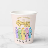 Je bent een koningin van Birthday Jubilee Papieren Bekers (Voorkant)