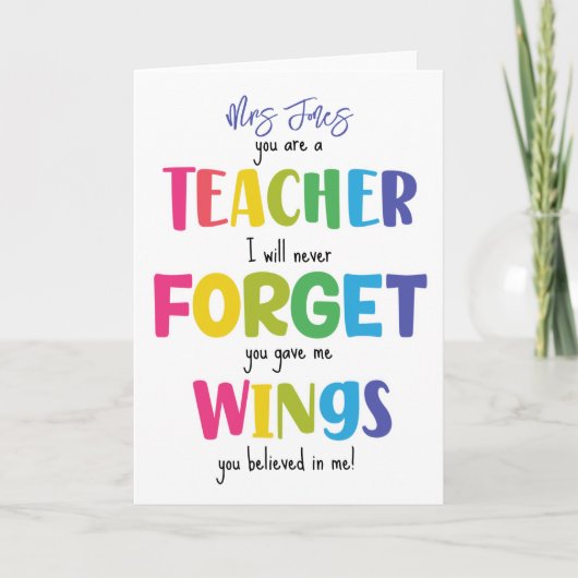 Je bent een leraar die ik nooit zal vergeten kaart (Voorkant)