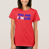 JE BENT EEN LIAR FUNNEMENT T-SHIRT (Voorkant)
