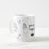 Je bent een magische keramische Mok (Voorkant links)