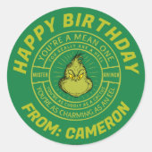 Je bent een Mean One Mister Grinch | Gefeliciteerd Ronde Sticker (Voorkant)