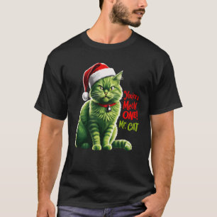 Je bent een miauw, Mr. Cat Funny Cat Christmas T-shirt