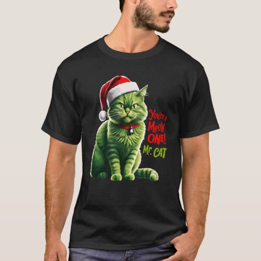 Je bent een miauw, Mr. Cat Funny Cat Christmas T-shirt (Voorkant)