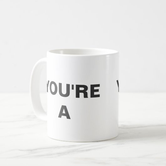 Je bent een Mok (Voorkant links)