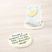 Je bent één mooi Onderzetter van Mok (Zijkant)