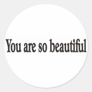 Je bent een mooie sticker