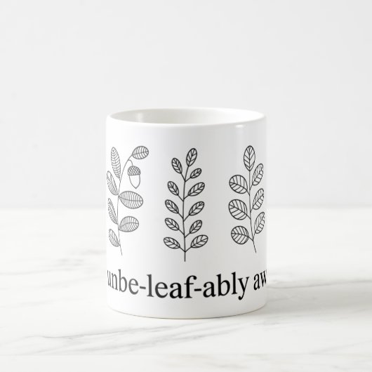 Je bent een onberispelijke Geweldige Mok | Grappig (Center)