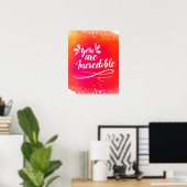Je bent een ongelooflijke wandkunst poster (Thuiskantoor)