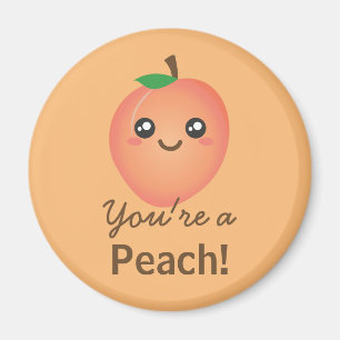 Je bent een Peach Sweet Kawaii Cute Funny Foodie Magneet