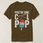 Je bent een Pop vader vader 1 T-shirt (Design voorkant)