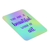 Je bent een prachtig werk van Art Magnet Magneet (Rechterzijde)